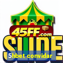 5hbet convidar